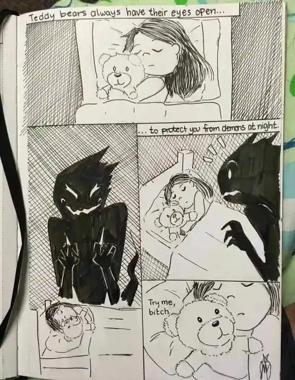 A hand-drawn comic strip in four panels shows a girl sleeping with a teddy bear. The first panel states, 'Teddy bears always…
