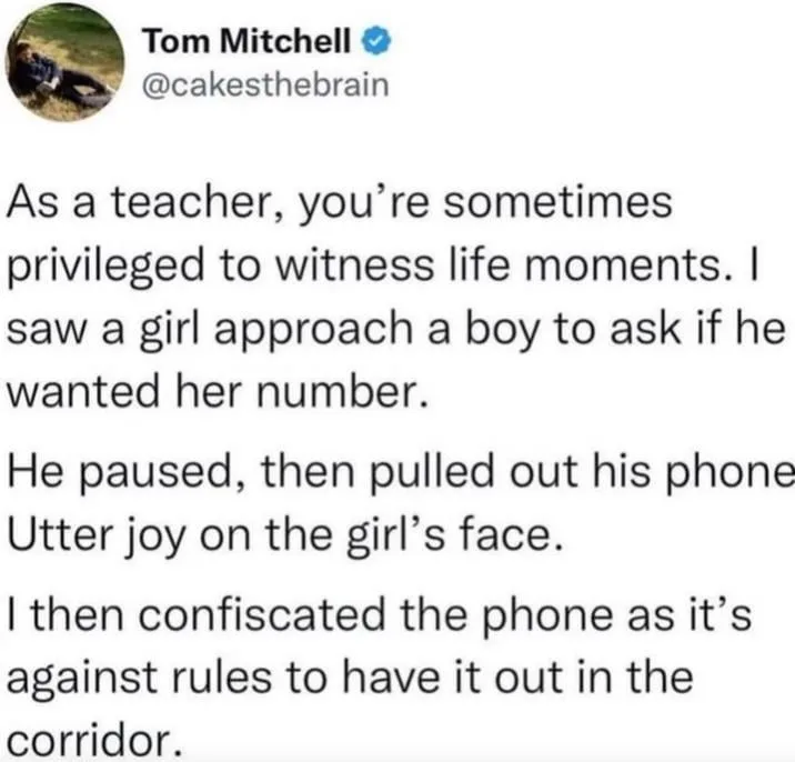 A screenshot of a tweet by Tom Mitchell (@cakesthebrain) describing a teacher's anecdote about a student asking a boy for…