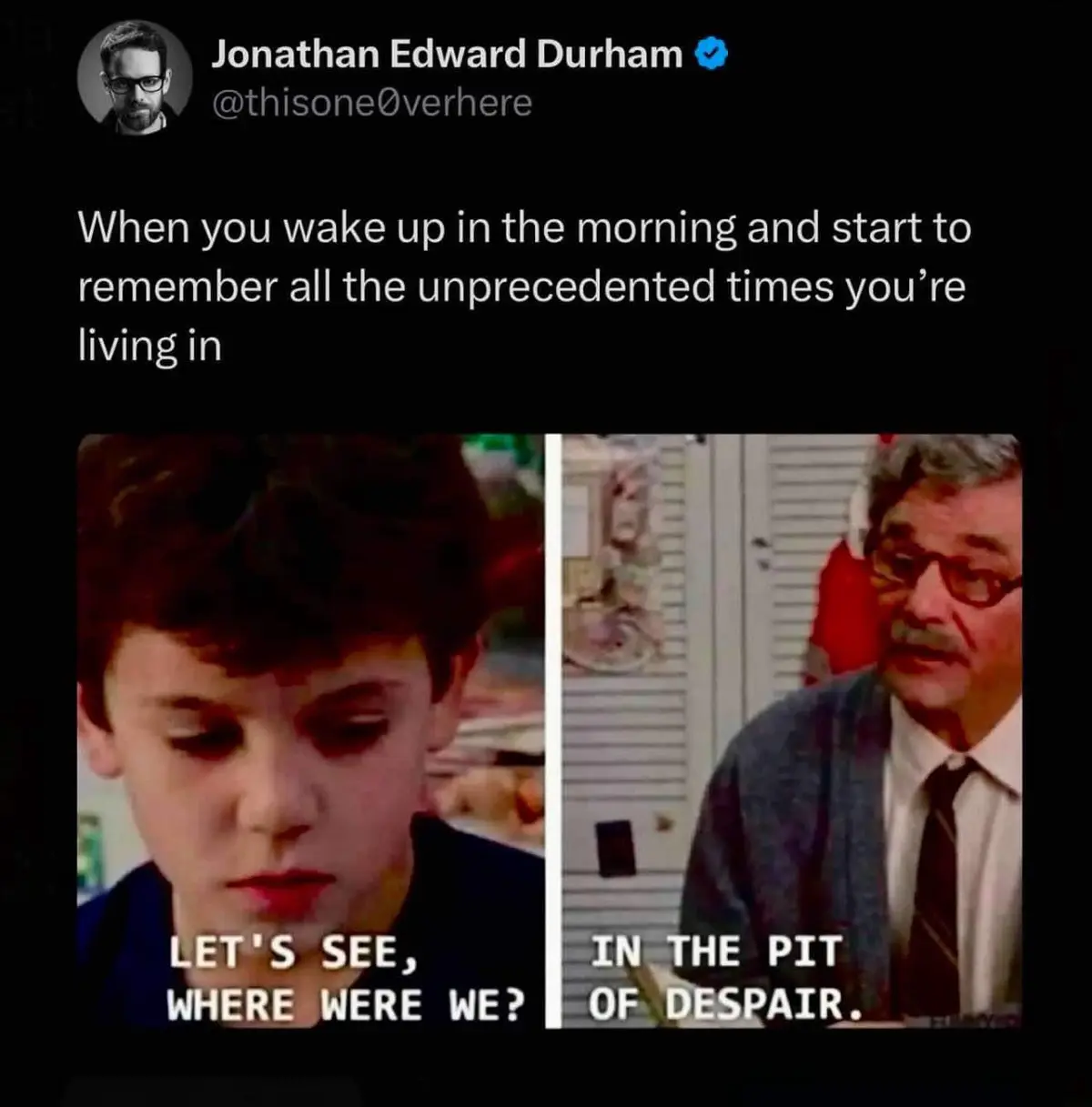 The image is a two-panel meme featuring a young boy looking down with the text 'LET'S SEE, WHERE WERE WE?' and an older man…
