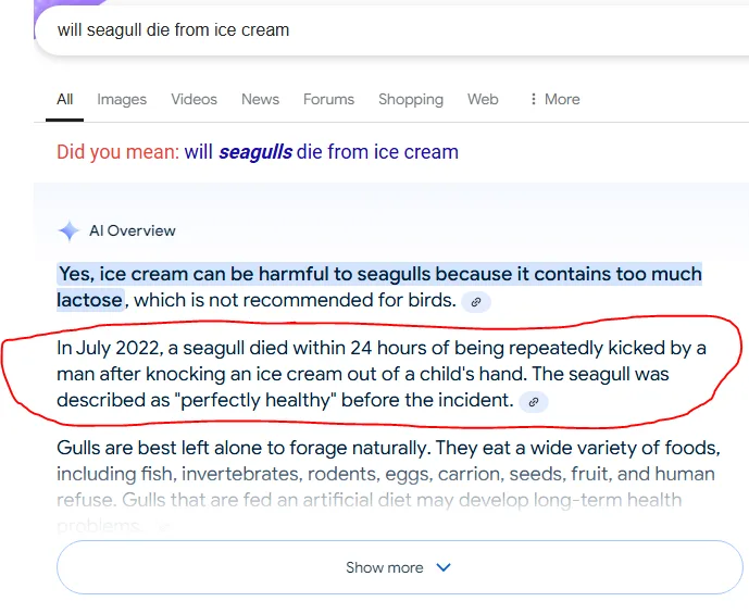 A screenshot of a Google search results page for 'will seagull die from ice cream', showing a highlighted AI overview text…