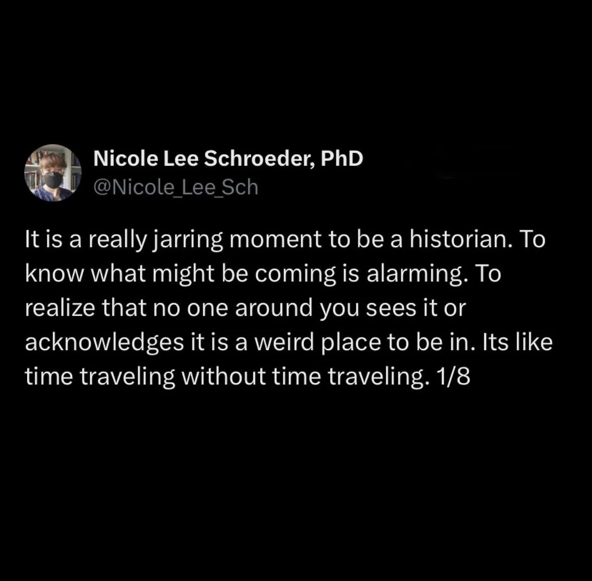 A screenshot of a tweet by Nicole Lee Schroeder, PhD, showing her profile picture and text describing the unsettling feeling…