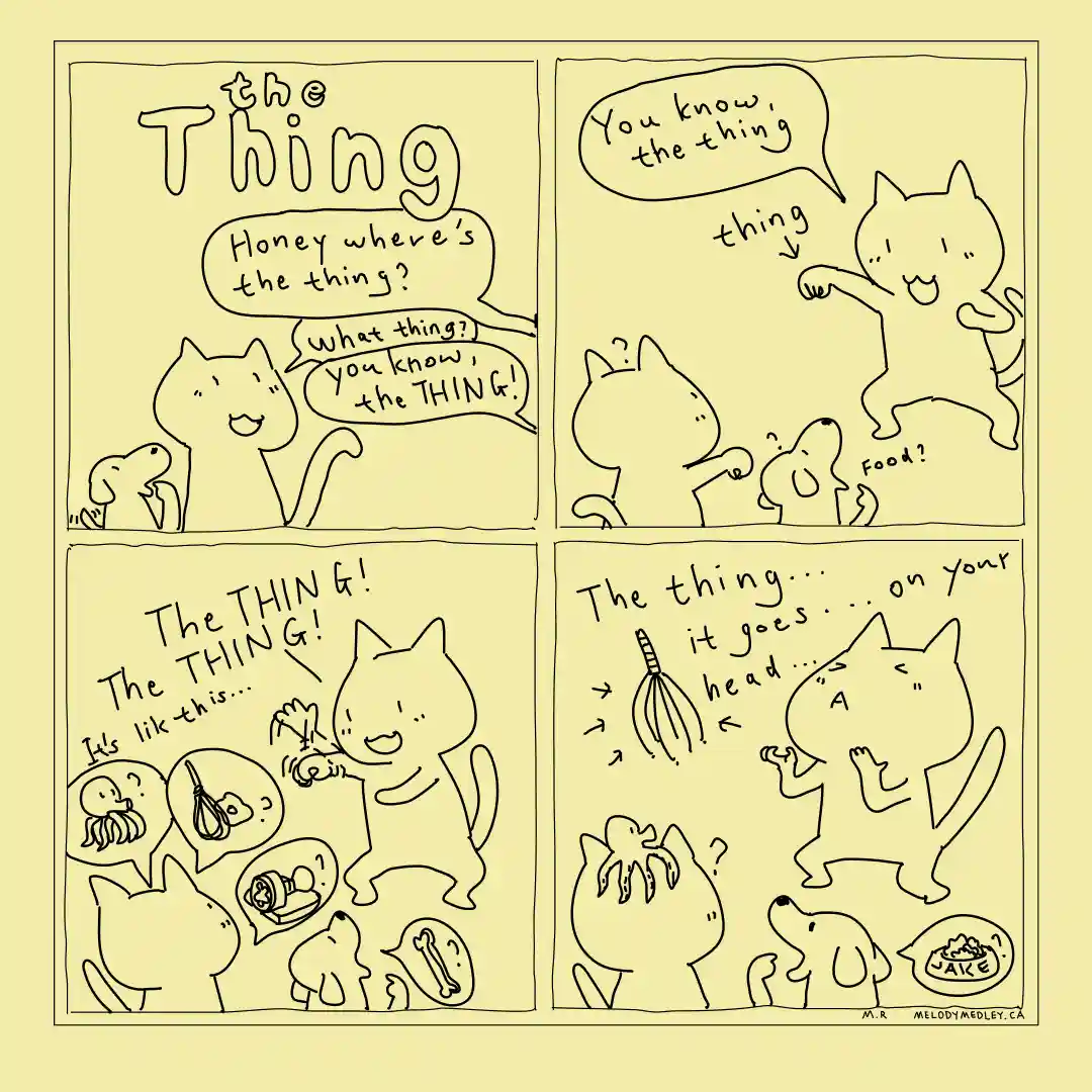 A four-panel comic strip with simple line drawings of cats and a dog. In the first panel, a cat asks its partner, 'Honey…