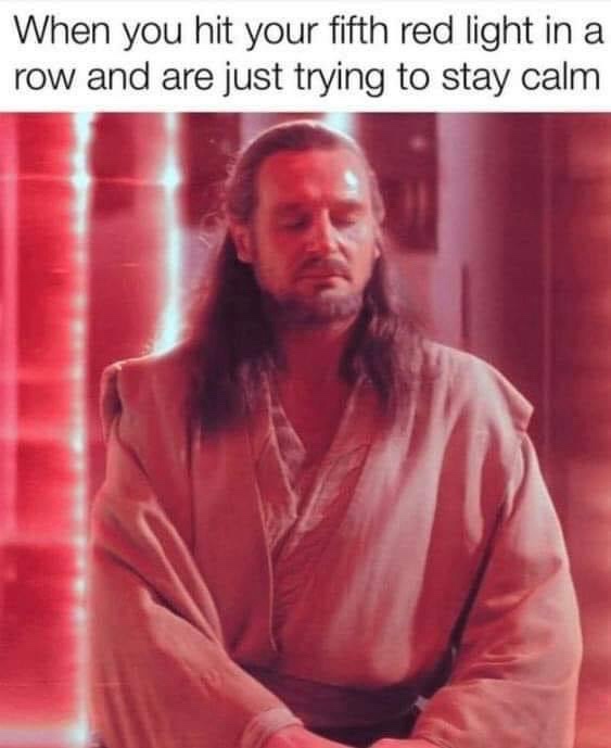 The frustration of getting stuck at a red light