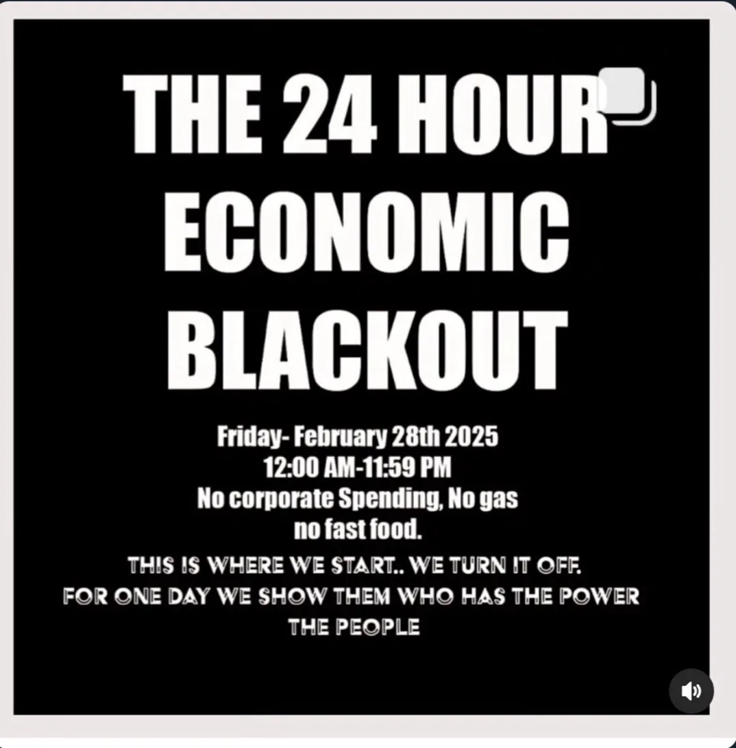 A black-and-white poster styled like a protest flyer announces 'THE 24 HOUR ECONOMIC BLACKOUT' scheduled for Friday…
