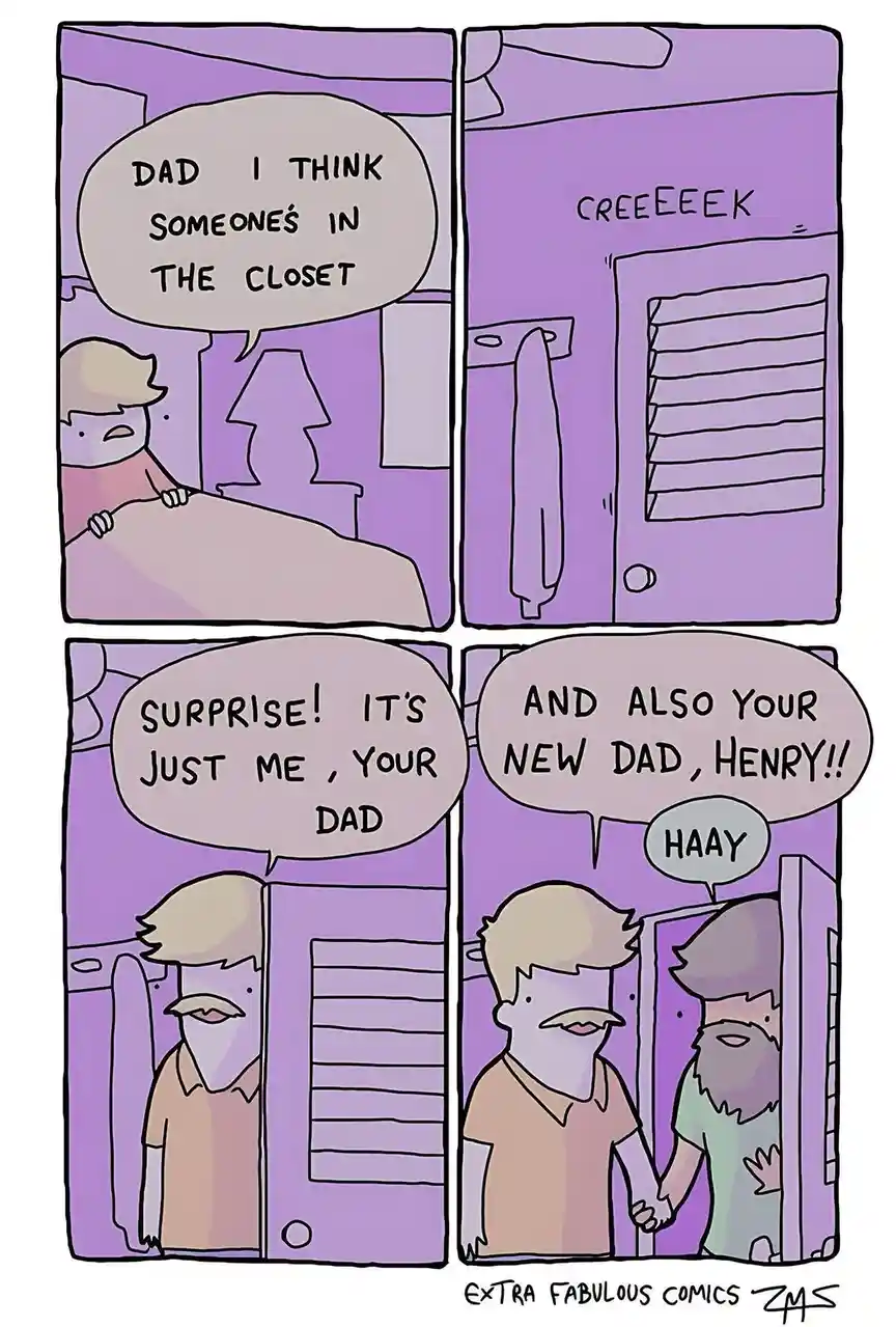 A four-panel comic strip shows a child telling their dad someone is in the closet, which creaks open to reveal the dad, who…
