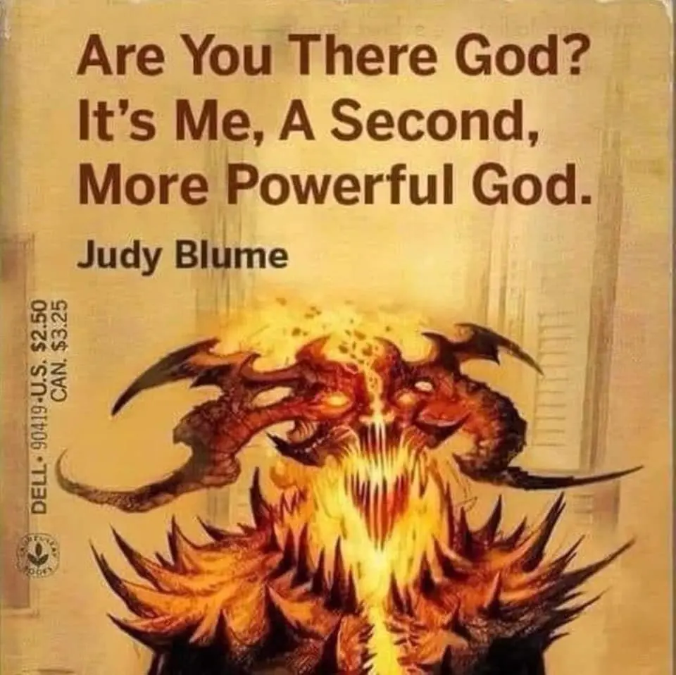 The image shows a book cover with the title 'Are You There God? It's Me, A Second, More Powerful God.' by Judy Blume. The…