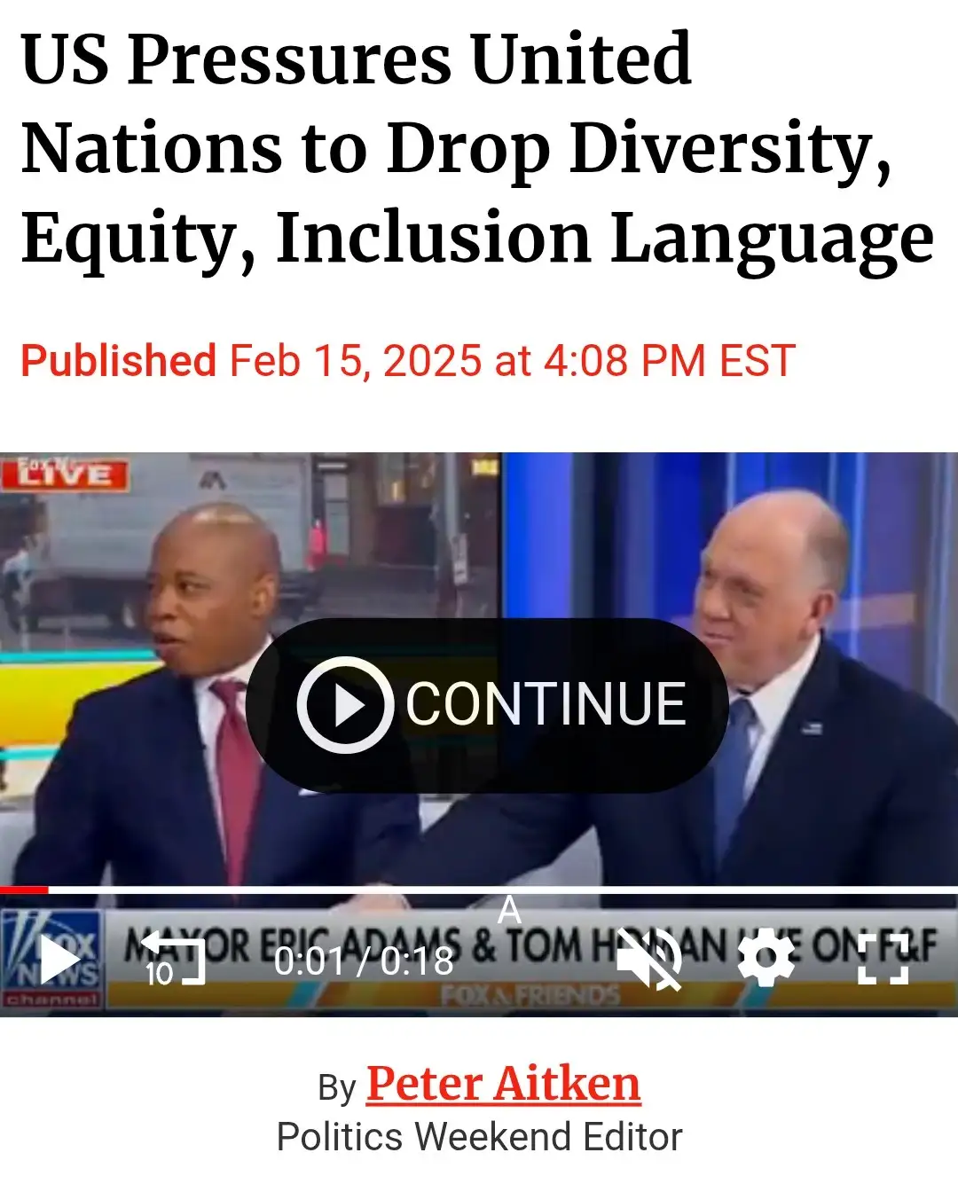 A screenshot of a Fox News video player shows two men in suits on a news set, with a large 'CONTINUE' button overlaid. The…