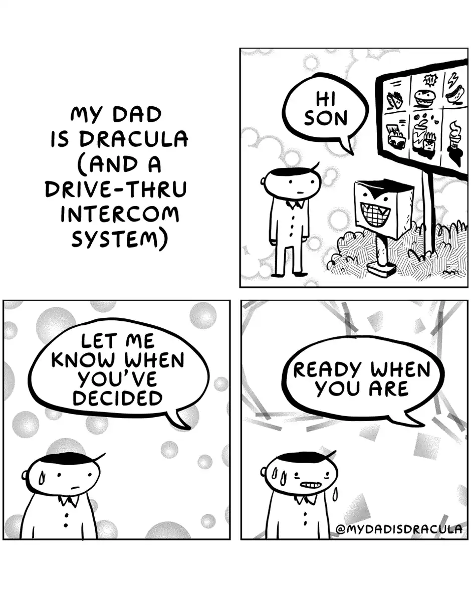 A four-panel comic strip shows a boy at a drive-thru where the speaker is a boxy, smiling Dracula figure. The text says 'HI…