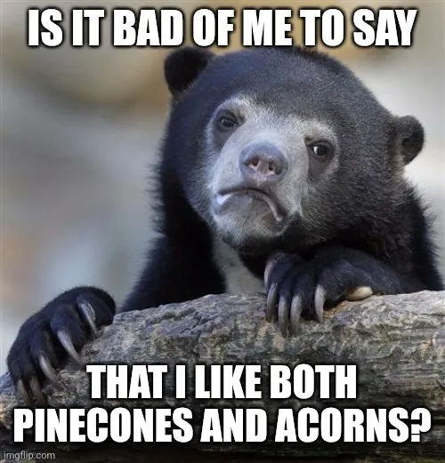 A black bear with a confused and slightly guilty facial expression is leaning on a log. The overlaid text reads 'IS IT BAD…