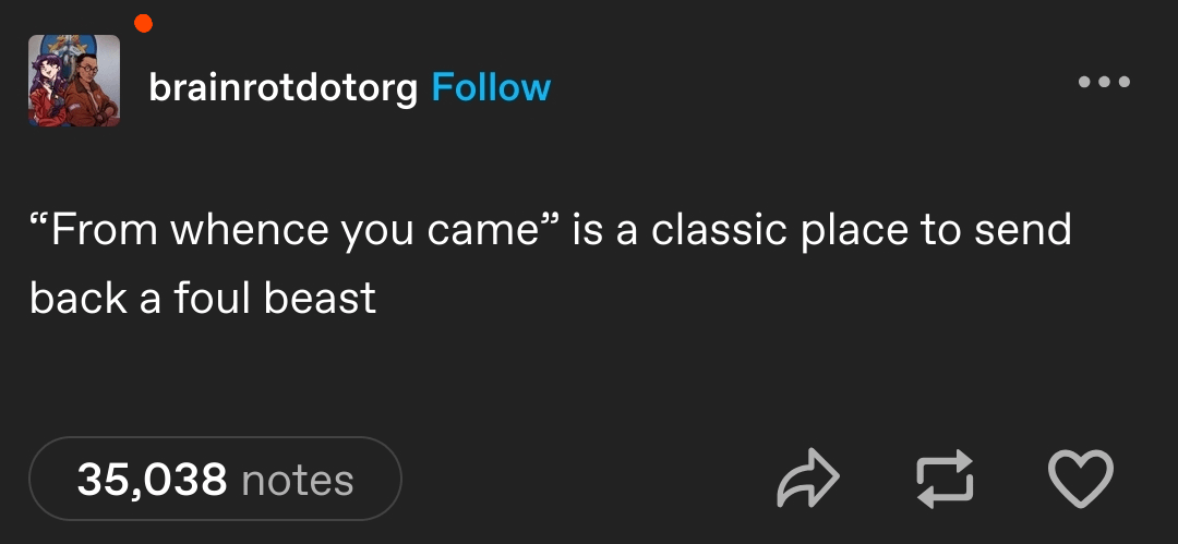 A screenshot of a Tumblr post from the account 'brainrotdotorg' showing a dark-themed interface with white text that reads…
