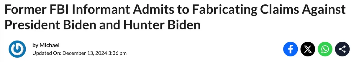 A screenshot of a news article headline that reads 'Former FBI Informant Admits to Fabricating Claims Against President…