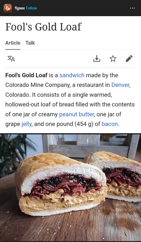 An image of a large sandwich made from a hollowed-out loaf of bread filled with peanut butter, grape jelly, and bacon, shown…