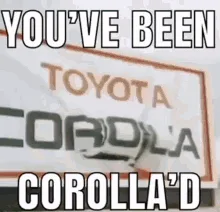 You've Just Been Corollad: What a Twist!