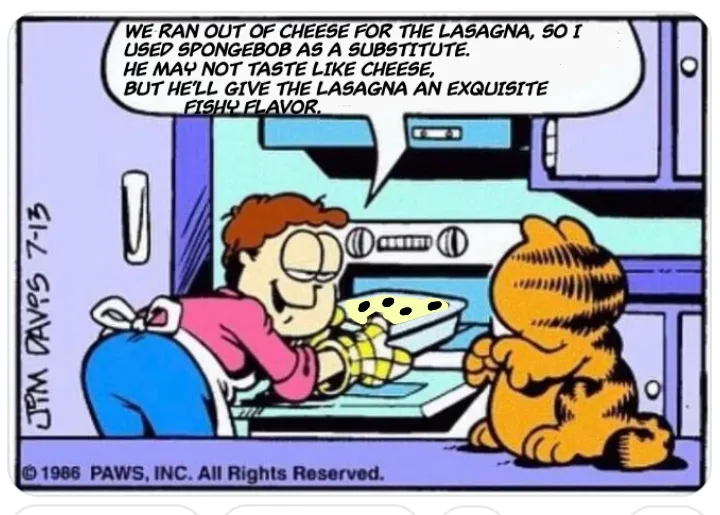 In a kitchen, Jon Arbuckle, wearing an apron and oven mitts, holds a lasagna dish with a SpongeBob SquarePants face drawn on…
